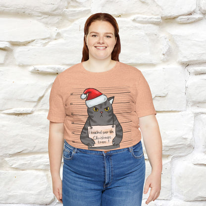 I Knocked Over The Christmas Tree T-Shirt | Festive Cat Christmas Shirt for Men & Women | 100% Cotton*