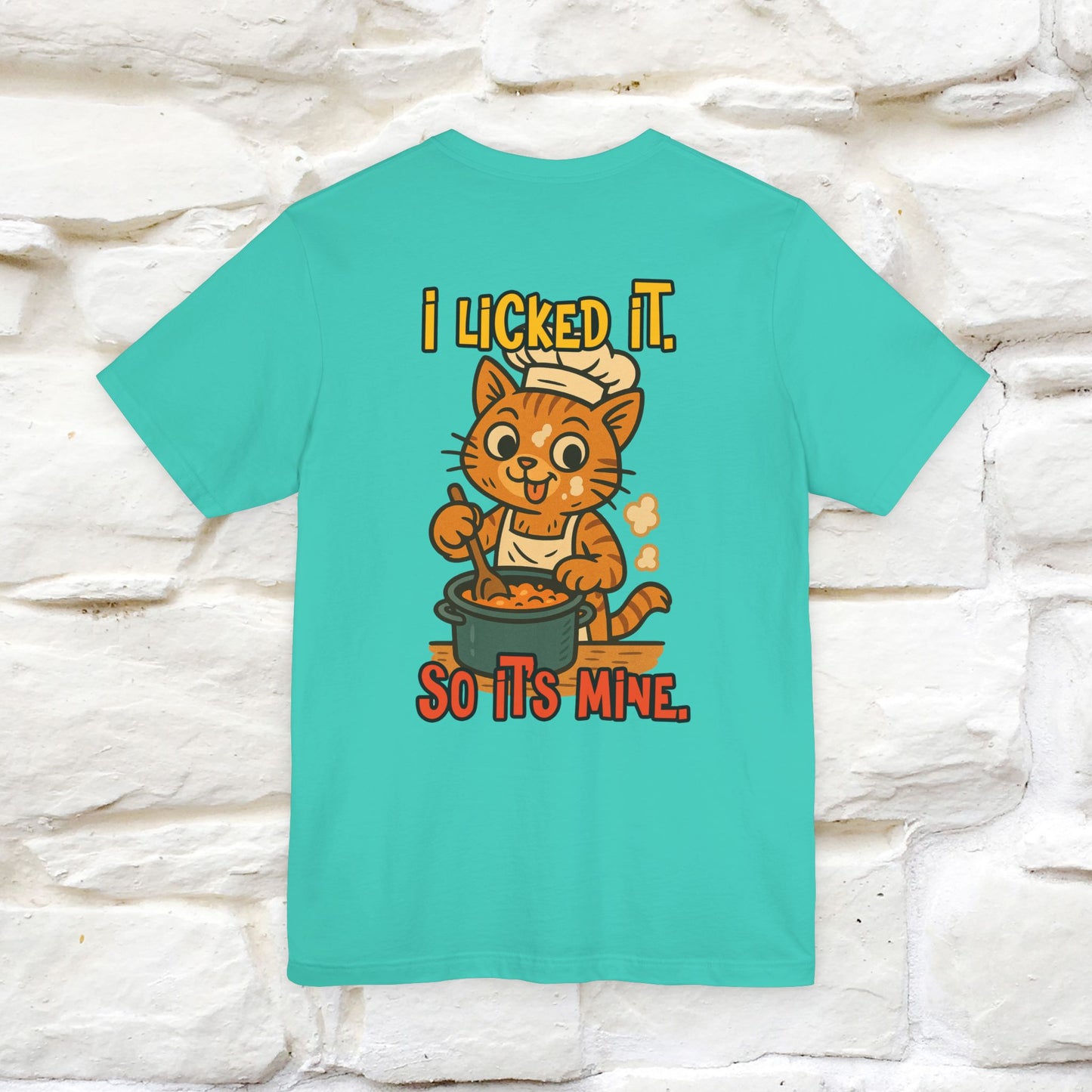 "I Licked It. It's Mine  " |Cat T-Shirt | Nunu&Miao Studio