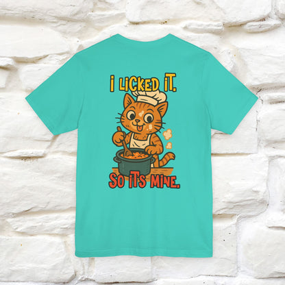 "I Licked It. It's Mine  " |Cat T-Shirt | Nunu&Miao Studio