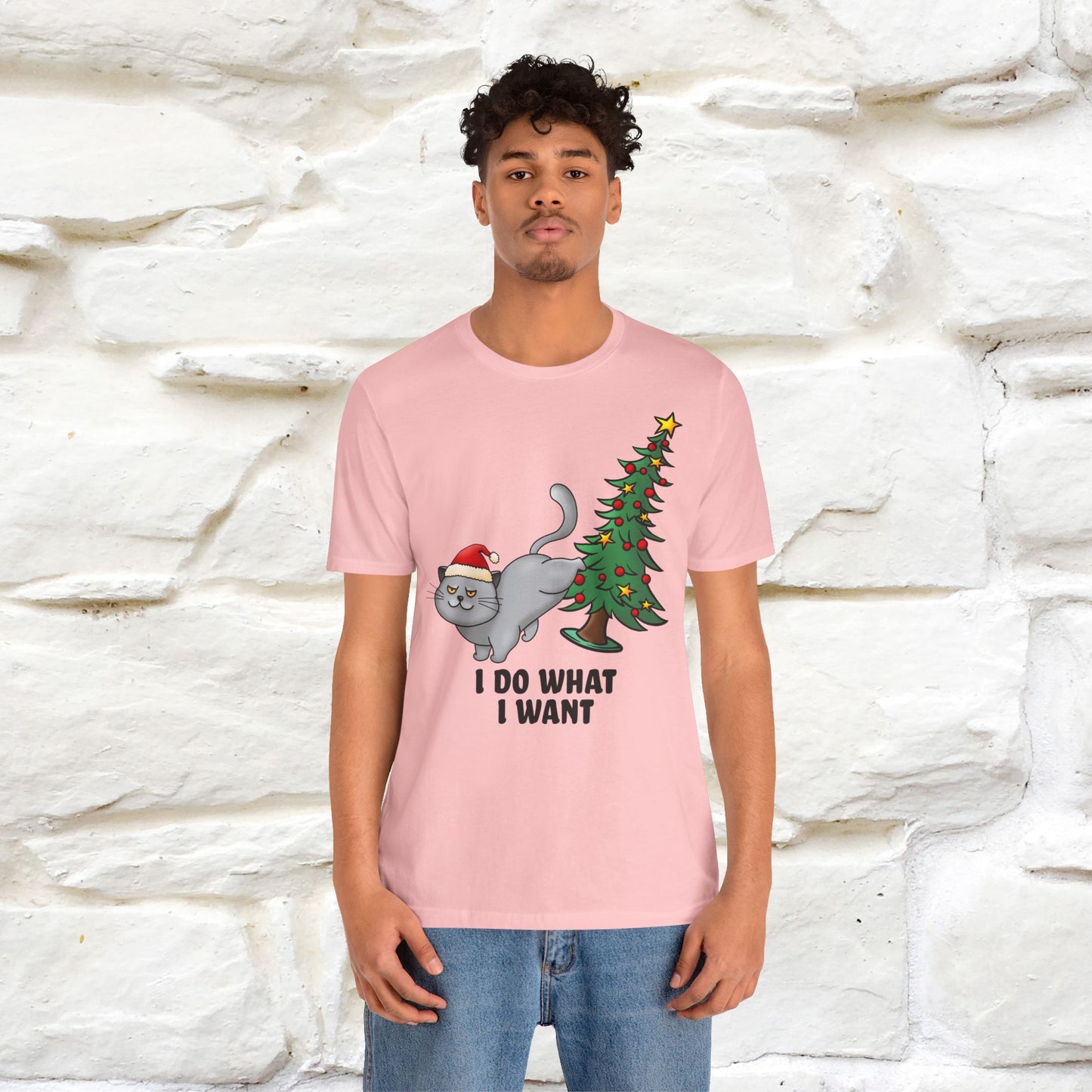 I Do What I Want | Cattitude Cat Christmas Shirt for Men & Women | 100% Cotton*