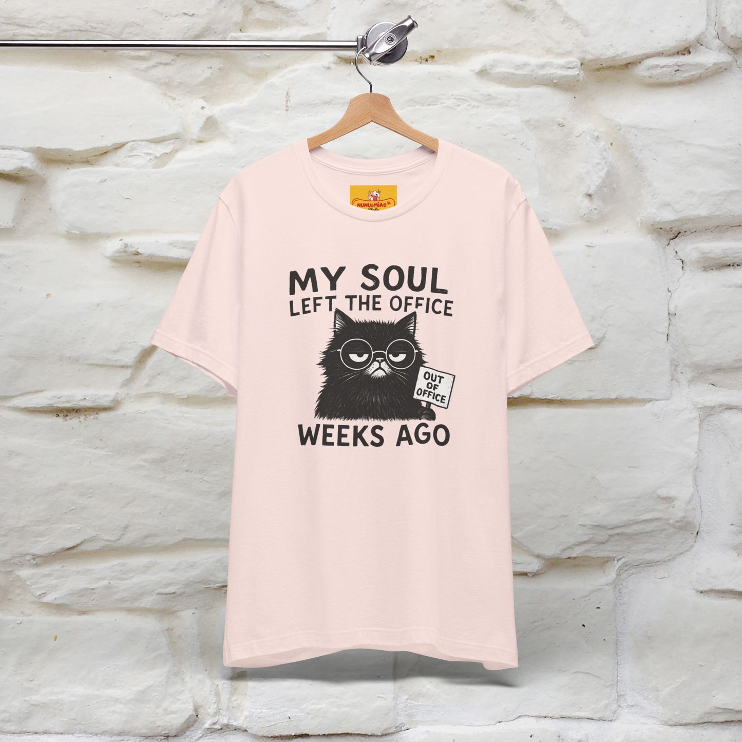 "My Soul Left The Office..." |Funny Cat T-Shirt | Nunu&Miao Studio
