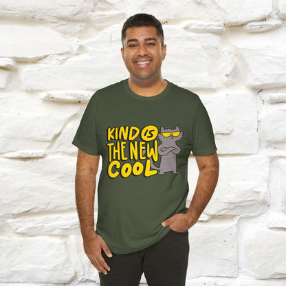 "Kind Is the New Cool" T-Shirt for Men & Women | 100% Cotton*