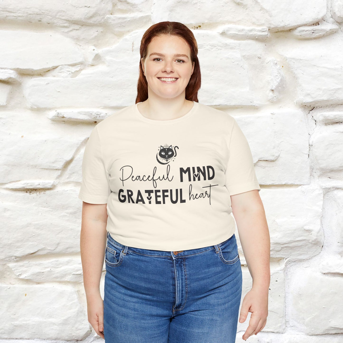 "Peaceful Mind Grateful Heart" T-Shirt for Men & Women | 100% Cotton*