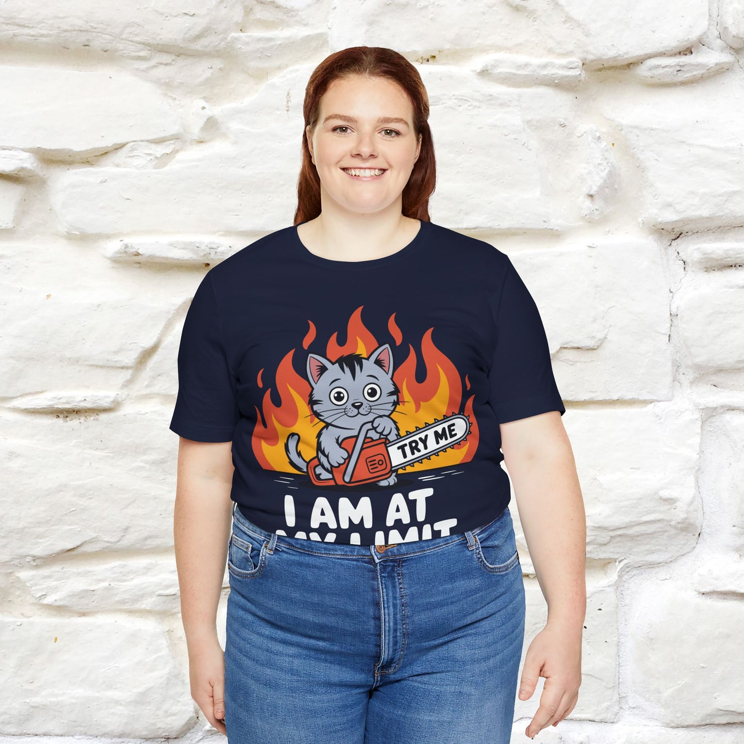 "I am At My Limit" |Funny T-Shirt | Nunu&Miao Studio