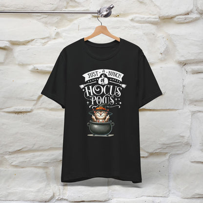 ''Just A Bunch Of Hocus Pocus'' Unisex T-shirt 100% Cotton*