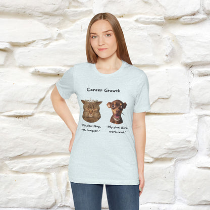 "Career Growth: Cat vs. Dog" Funny T-Shirt for Men & Women | 100% Cotton* 🐾