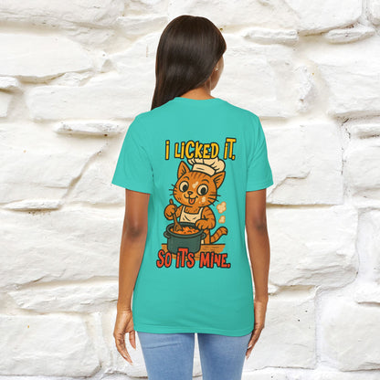 "I Licked It. It's Mine  " |Cat T-Shirt | Nunu&Miao Studio