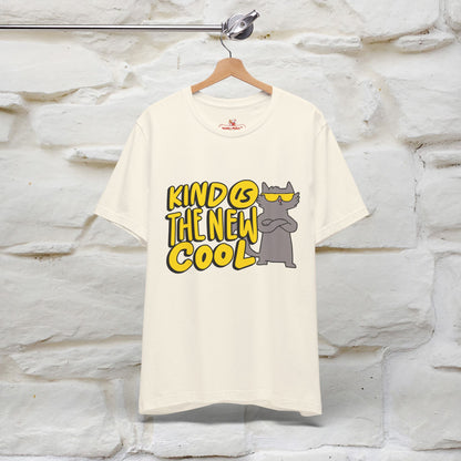 "Kind Is the New Cool" T-Shirt for Men & Women | 100% Cotton*