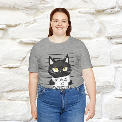 "Bad Cattitude" T-Shirt for Men & Women | 100% Cotton*