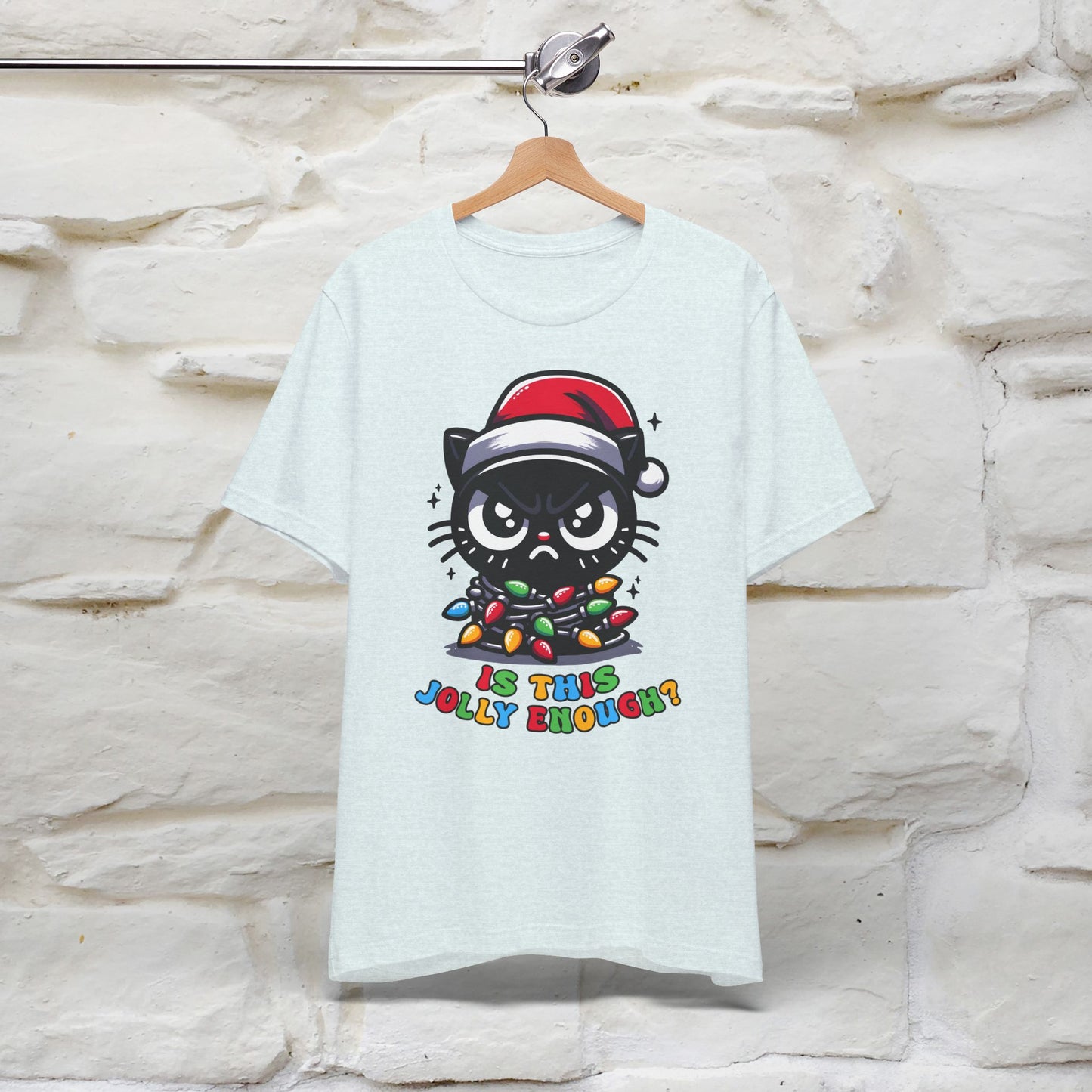 Is This Jolly Enough? | Funny Cat Christmas Shirt for Men & Women | 100% Cotton