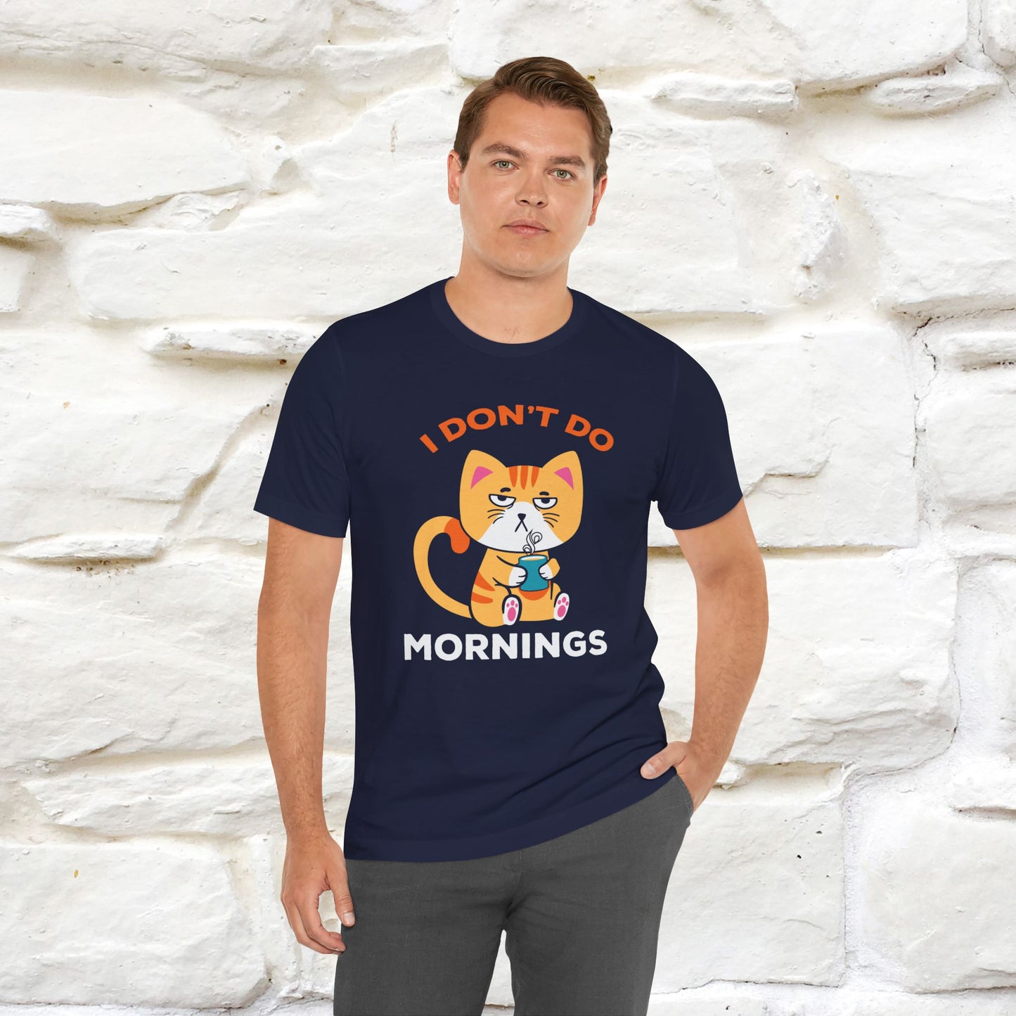 ''I Don't Do Mornings''  Cat T-shirt for Men and Women 100% Cotton*