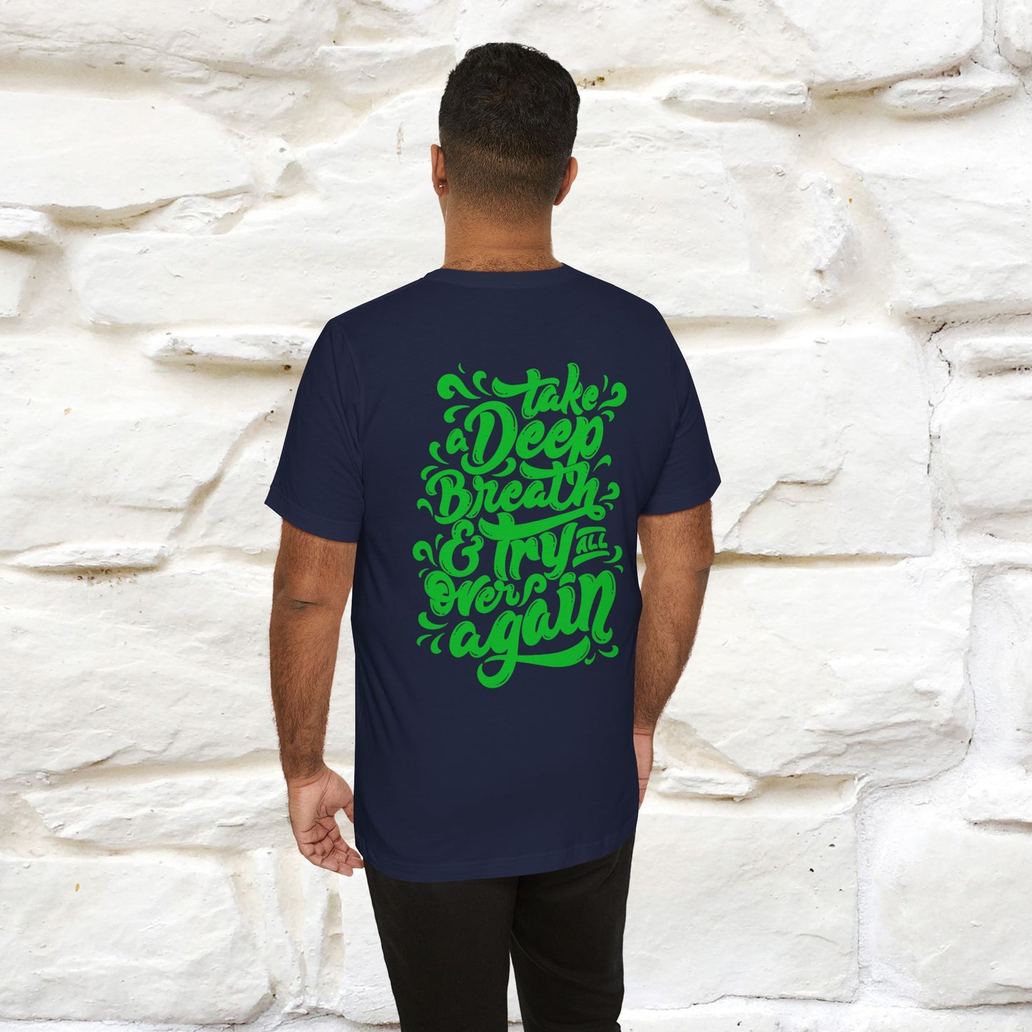 "Take a Deep Breath & Try All Over Again" Cat T-Shirt| Front & Back Design | Nunu&Miao Studio