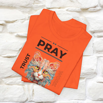 Pray, God, Trust, Work T-Shirt for Men & Women | 100% Cotton* Inspirational Tee