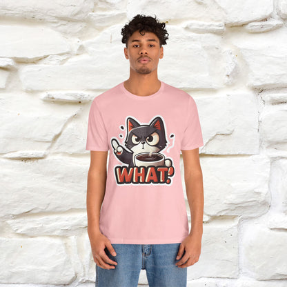 ''What !'' | Cat T-Shirt  | Nunu&Miao Studio