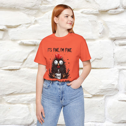 "Everything Is Fine" |Funny T-Shirt | Nunu&Miao Studio