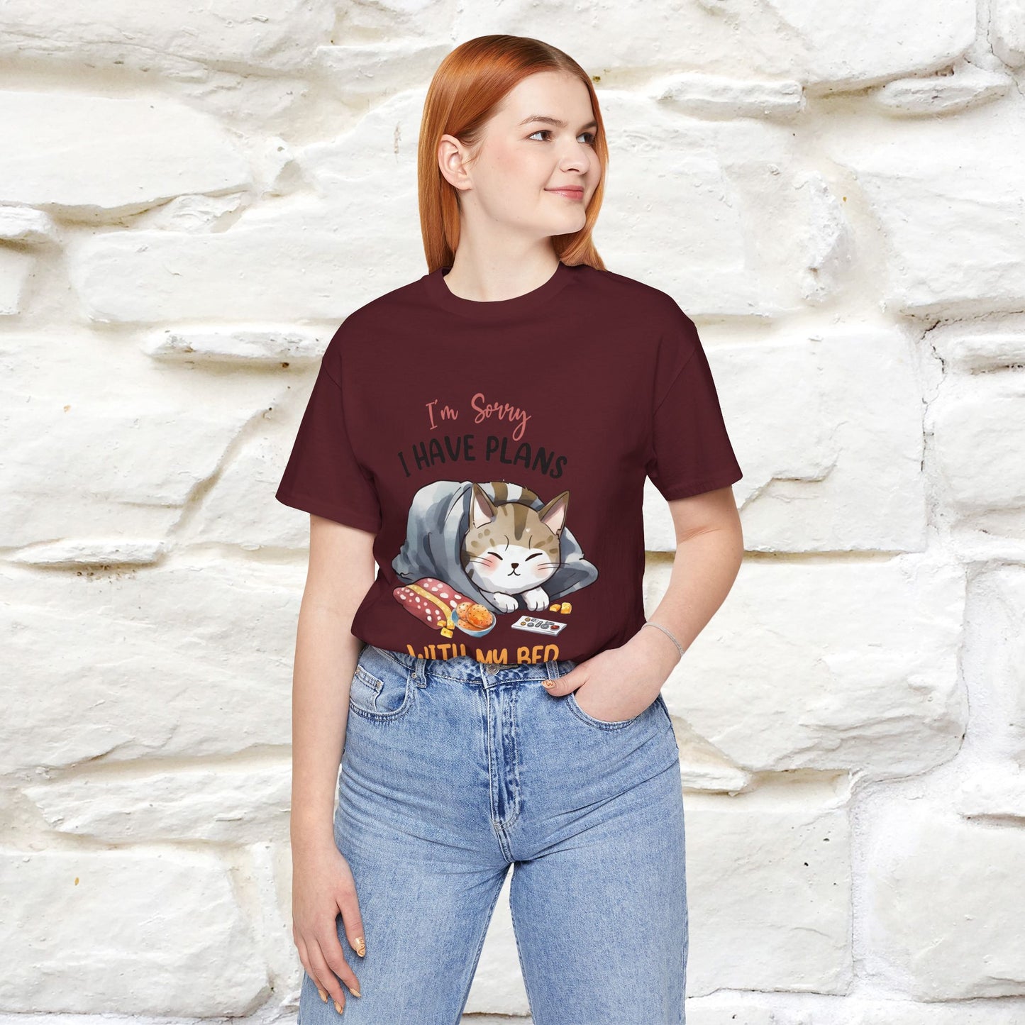 "I Am Sorry I Have Plans With My Bed" Funny Cat T-Shirt for Men & Women | 100% Cotton* 🐾