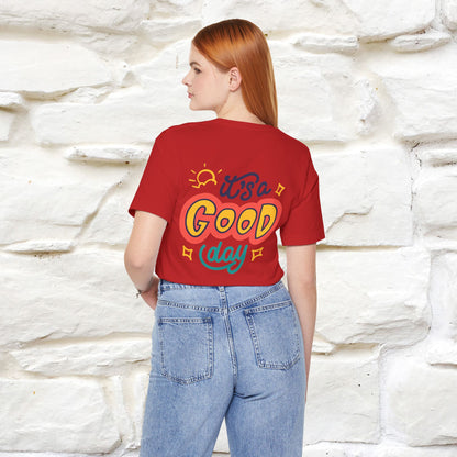 ""It's A Good Day" Cat T-Shirt| Front & Back Design | Nunu&Miao Studio