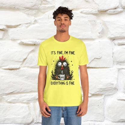 "Everything Is Fine" |Funny T-Shirt | Nunu&Miao Studio