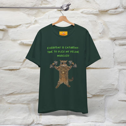 "Everyday Is Caturday – Flex My Feline Muscle"| Funny Cat T-Shirt  |Nunu&Miao Sudio