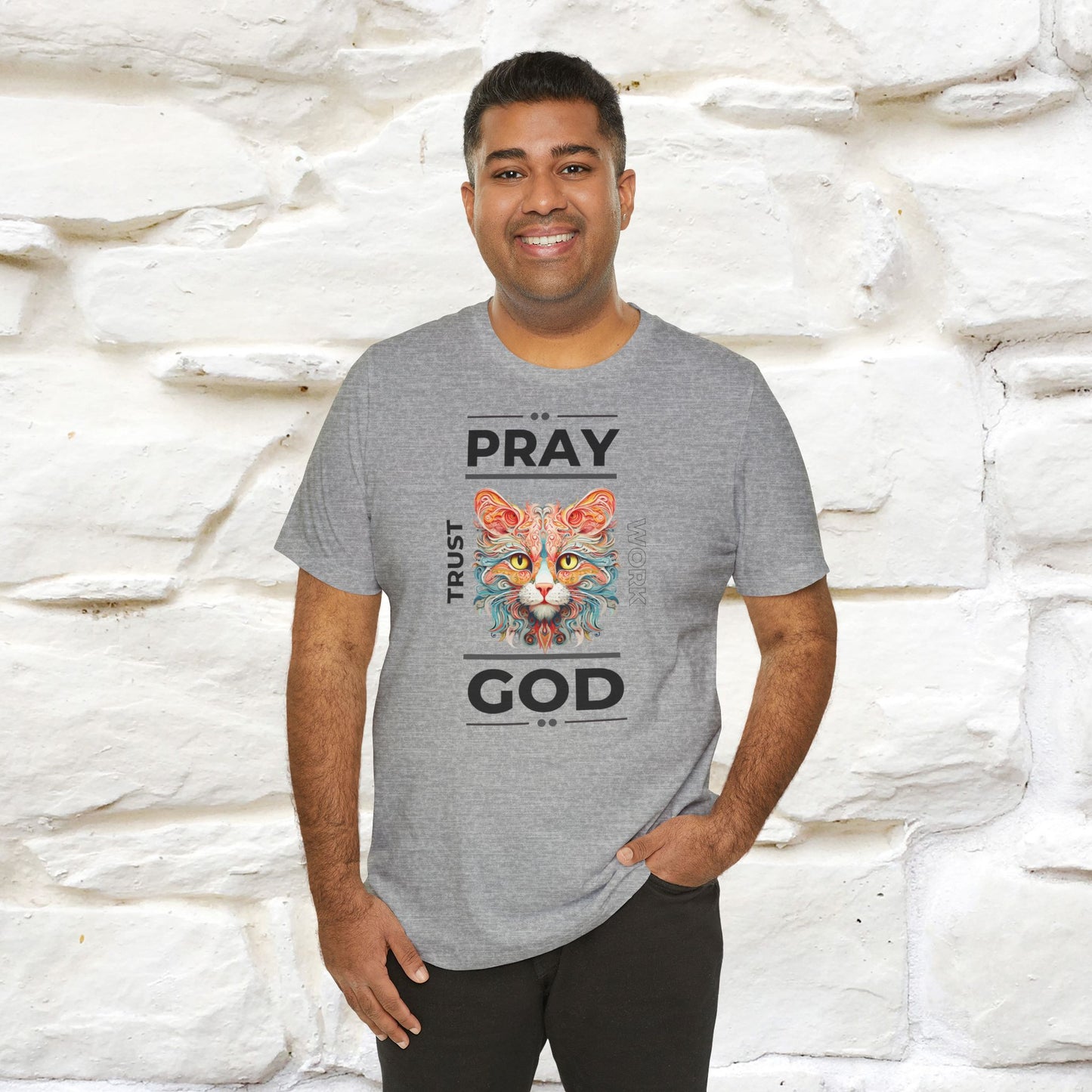 Pray, God, Trust, Work T-Shirt for Men & Women | 100% Cotton* Inspirational Tee