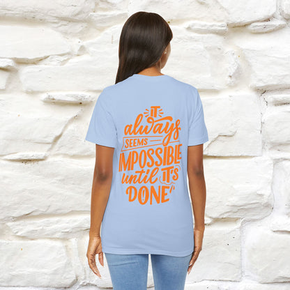 "It Always Seems Impossible Until It’s Done" Cat T-Shirt| Front & Back Design | Nunu&Miao Studio