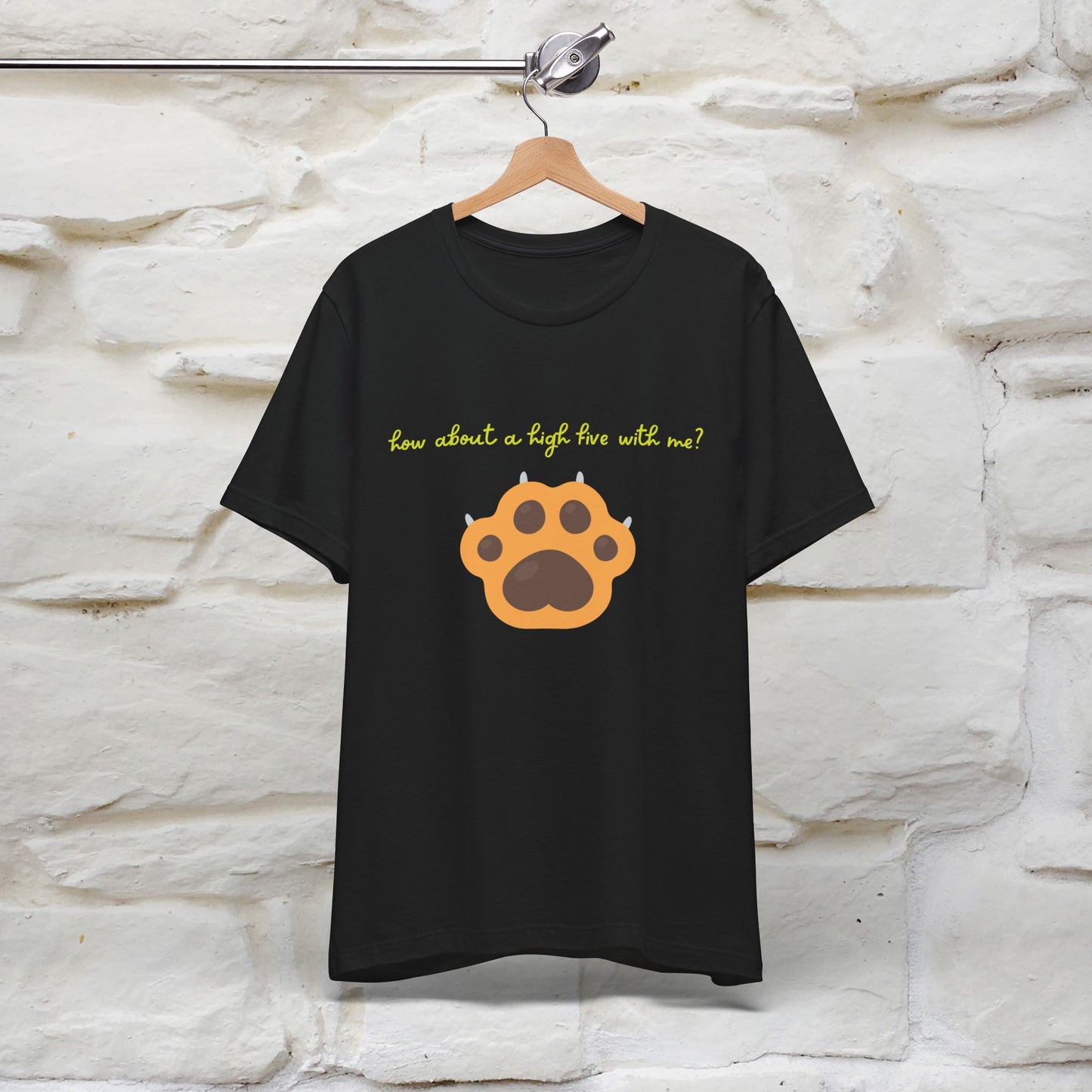 "How About A High Five With Me?" Cat T-shirt for Men & Women | 100% Cotton*