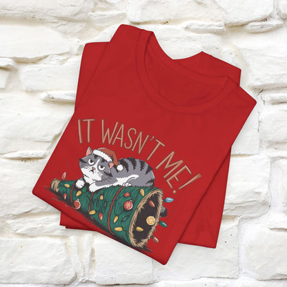 It Wasn't Me Christmas T-Shirt | Festive Cat Christmas Shirt for Men & Women | 100% Cotton*