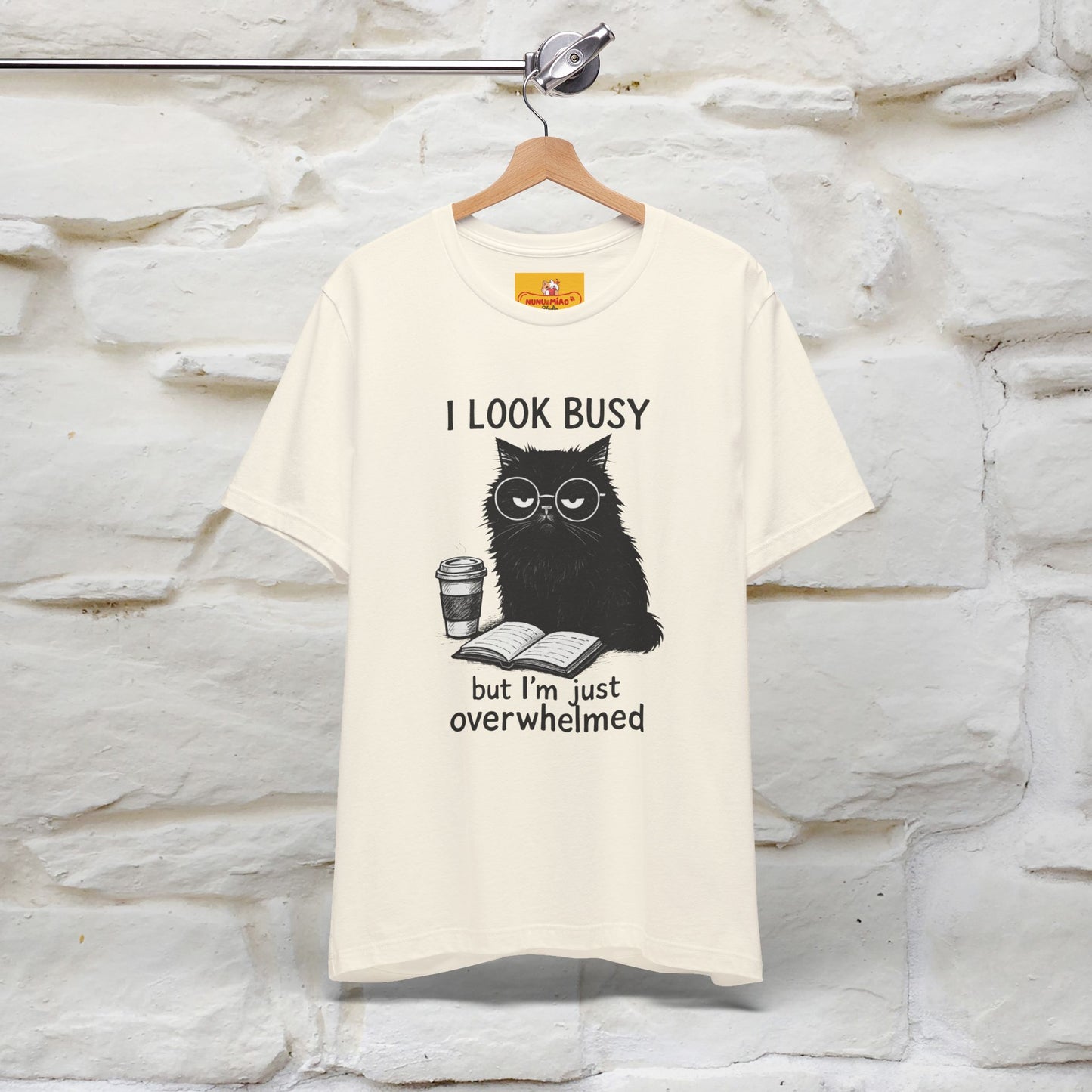 "I Look Busy But I'm Just Overwhelmed" |Cat T-Shirt | Nunu&Miao Studio