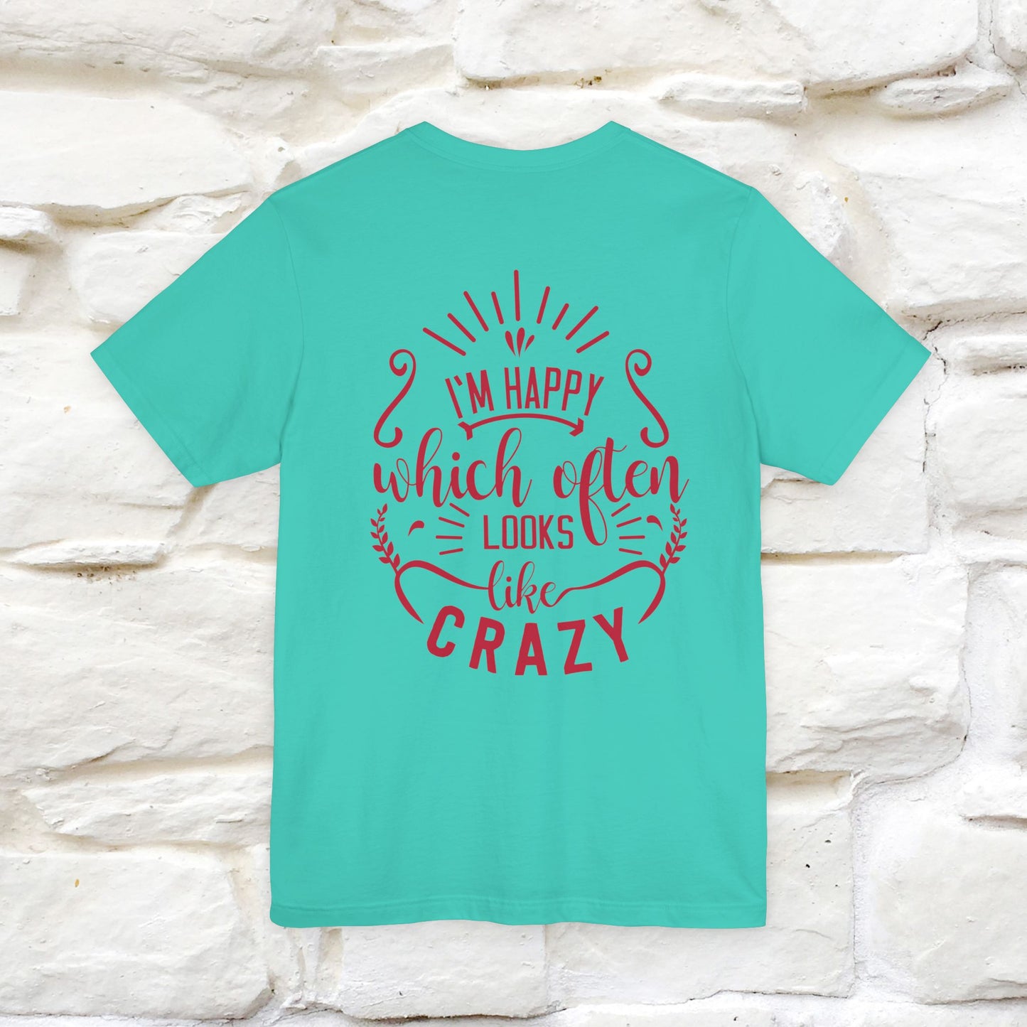 "I’m Happy, Which Often Looks Like Crazy" Cat T-Shirt| Front & Back Design | Nunu&Miao Studio