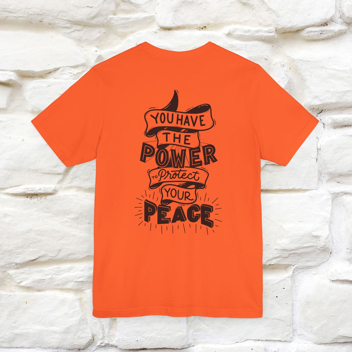 "You Have the Power to Protect Your Peace" Cat T-Shirt for Men & Women | Front & Back Design | 100% Cotton*