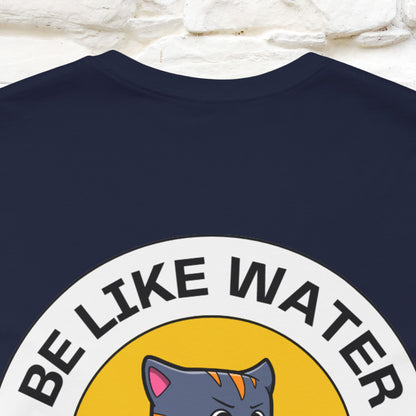 "Be Like Water: Cattitude Master | Cat T-Shirt |Nunu&Miao Studio