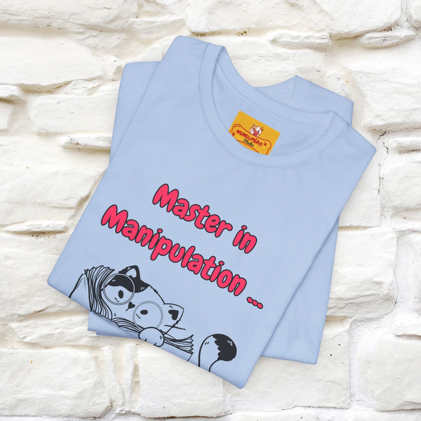 ''Master In Manipulation. How To Train Your Human '' Cat T-Shirt | Nunu&Miao Studio