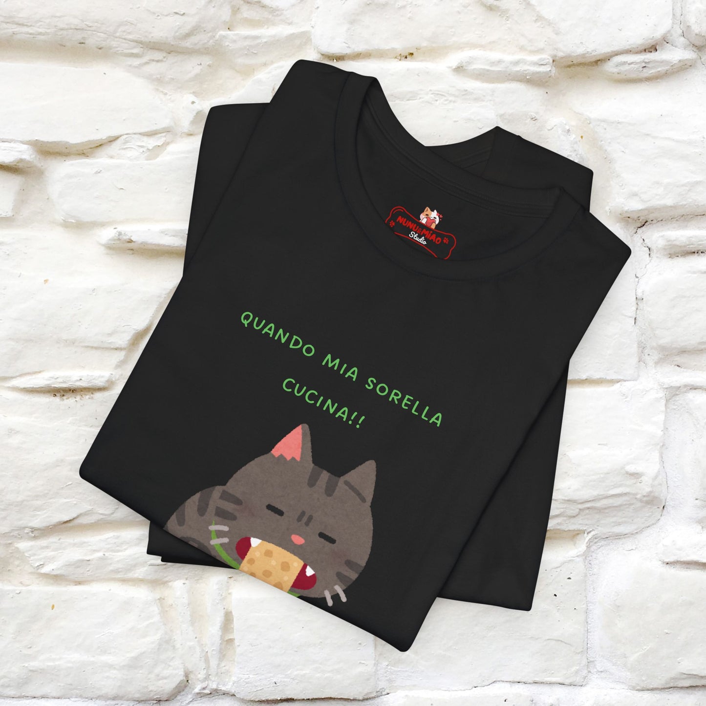 "Quando Mia Sorella Cucina" Funny Cat T-shirt for Men & Women | 100% Cotton* 🐾 | Hilarious Sibling Cat Tee