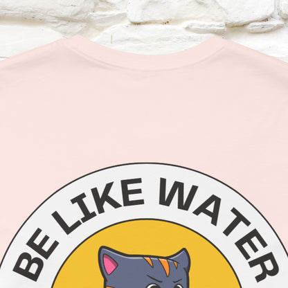 "Be Like Water: Cattitude Master | Cat T-Shirt |Nunu&Miao Studio