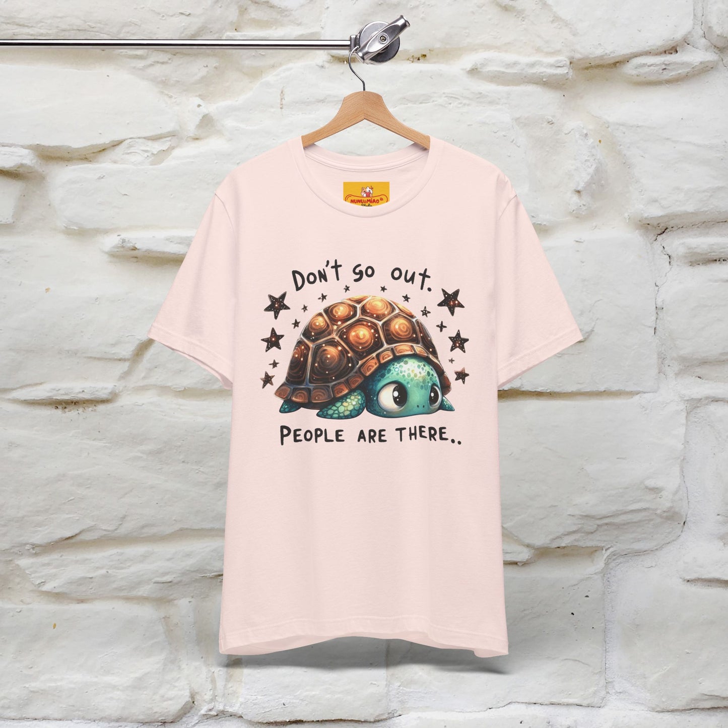 "Don't Go Out ..People Are There." |Funny T-Shirt | Nunu&Miao Studio