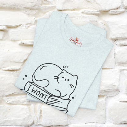 "I Won't Be Missing You" Cute Cat T-Shirt for Men & Women | 100% Cotton* 🐾