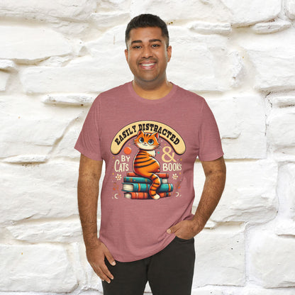 "Easily Distracted By Cats & Books" Cat T-shirt for Men & Women | 100% Cotton* | Cat Lover Tee