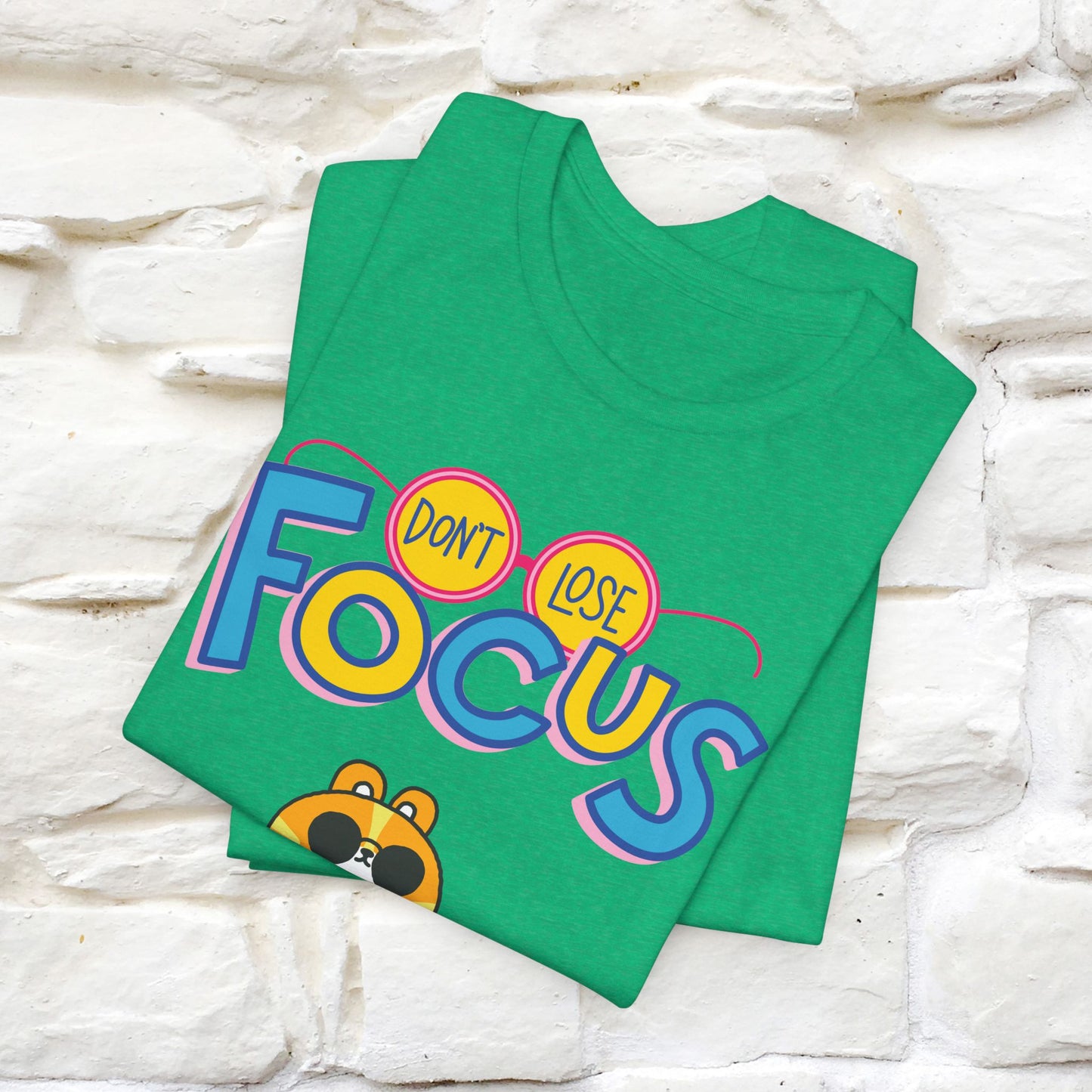 Don’t Lose Focus Cat T-Shirt for Men & Women | 100% Cotton* Motivational & Funny Tee