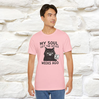 "My Soul Left The Office..." |Funny Cat T-Shirt | Nunu&Miao Studio