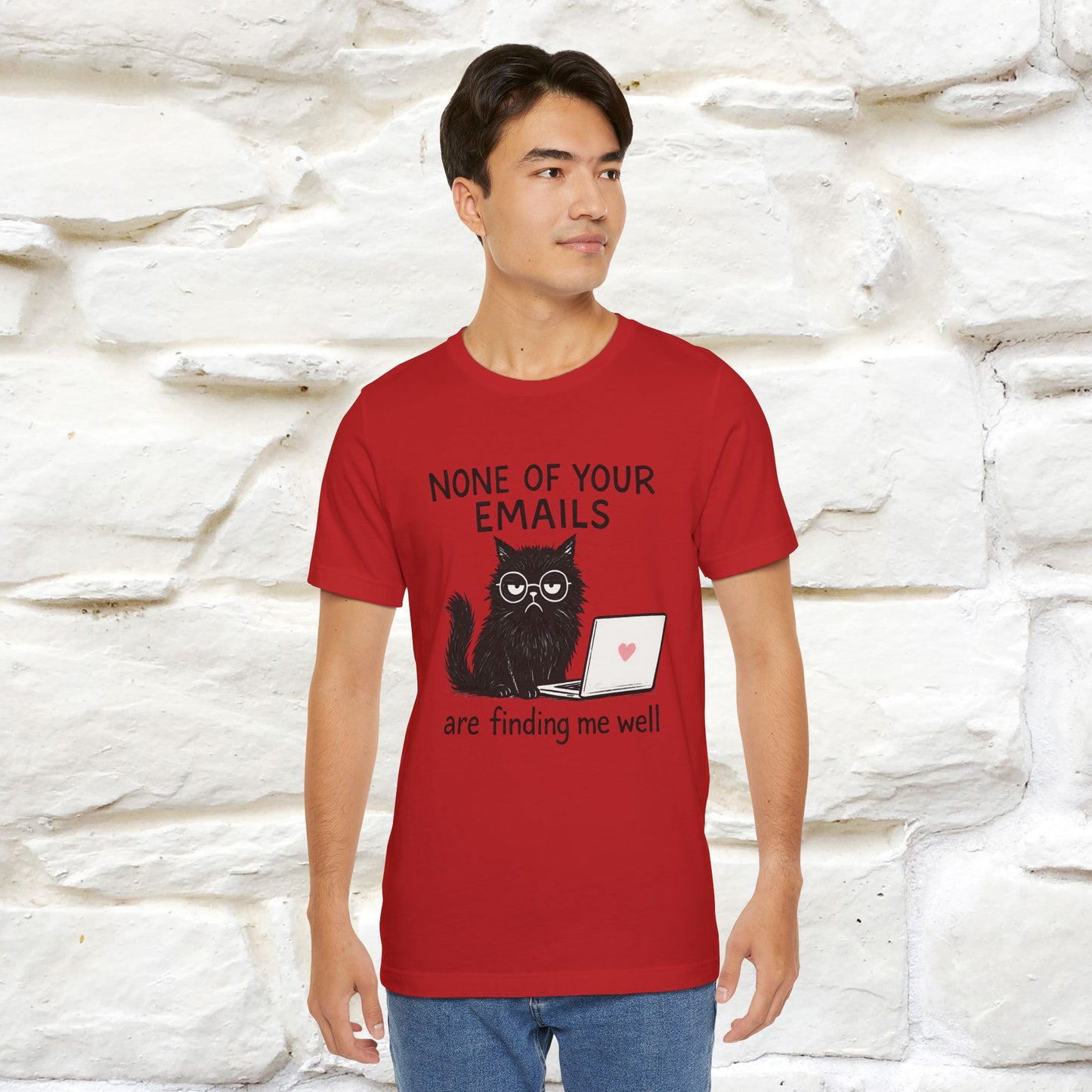 "None Of Your Emails Are Finding Me Well'' |Cat T-Shirt | Nunu&Miao Studio