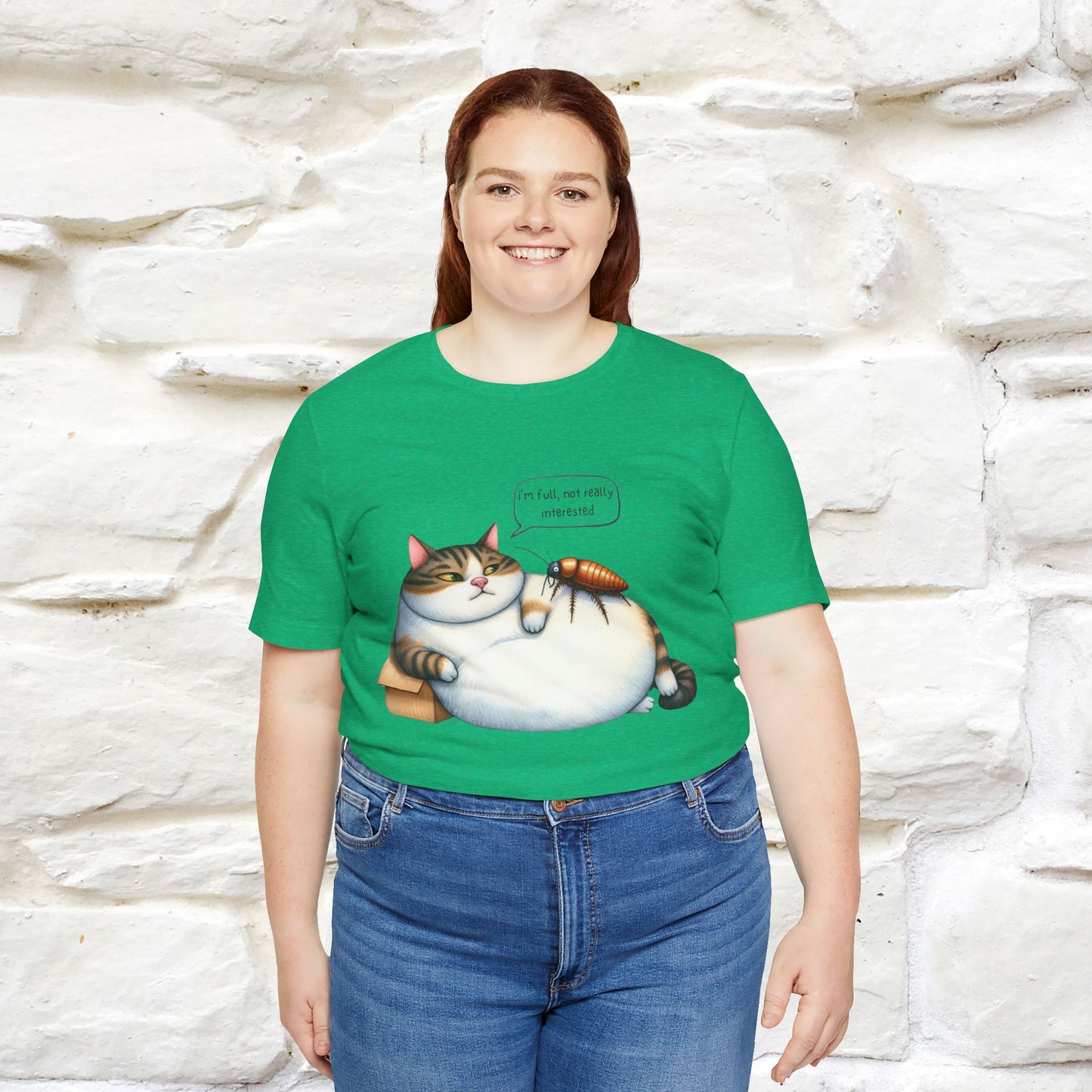 "I Am Full, Not Really Interested: Funny Cat T-Shirt for Men & Women | 100% Cotton* - Nunu&Miao Studio