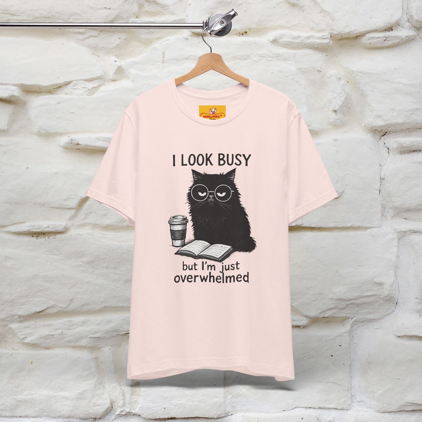 "I Look Busy But I'm Just Overwhelmed" |Cat T-Shirt | Nunu&Miao Studio