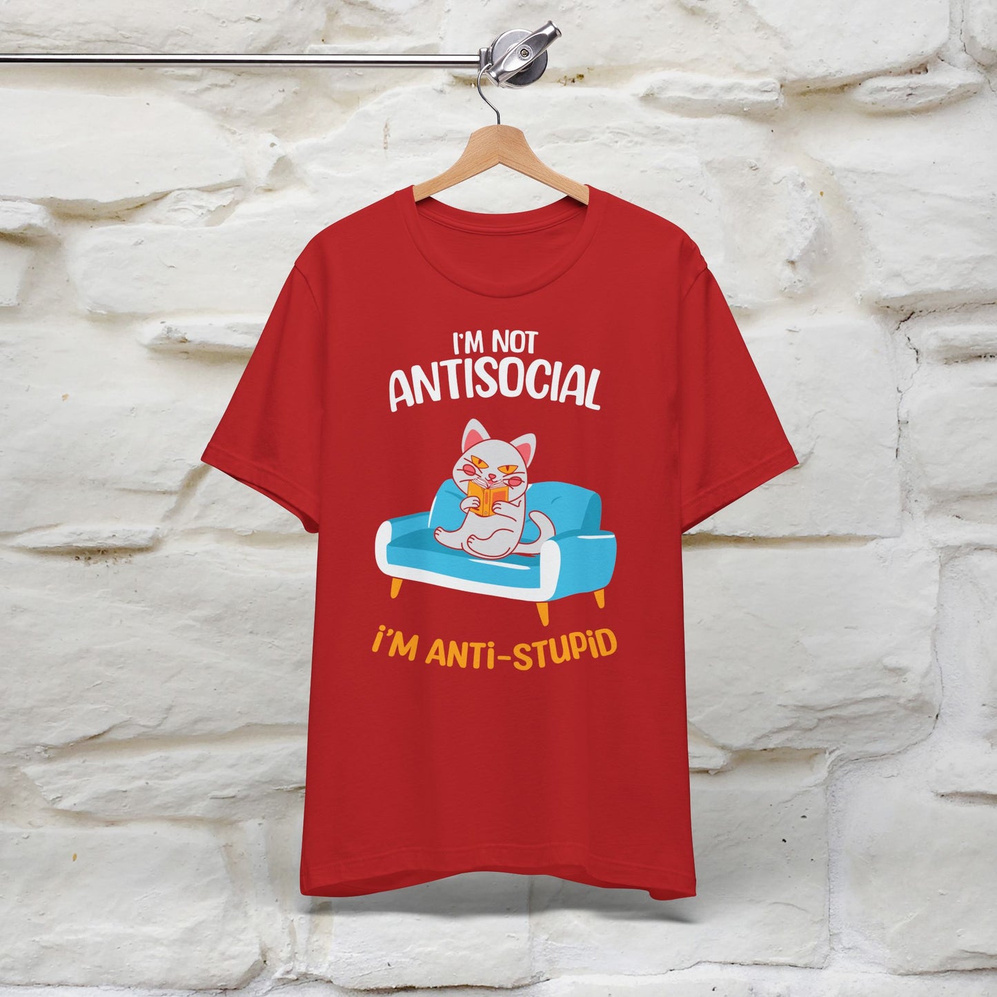 "I Am Not Antisocial, I’m Antistupid" Cat T-shirt for Men & Women | 100% Cotton* 🐾 | Funny Cat Lover Tee