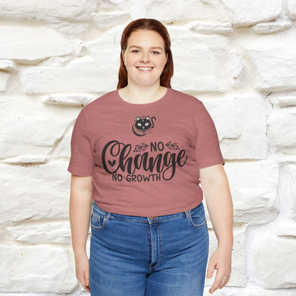 ''No Change No Growth'' T-shirt for Women 100% Cotton* - Nunu&Miao Studio