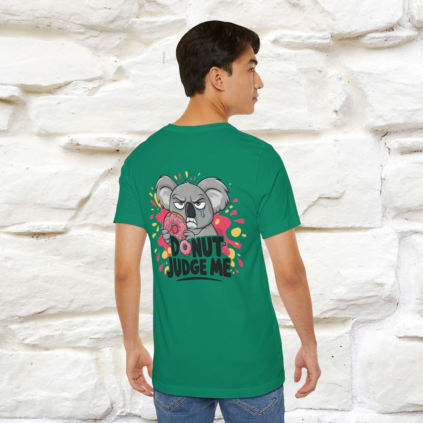 "Donut Judge Me " |Funny  T-Shirt | Front & Back Design | Nunu&Miao Studio