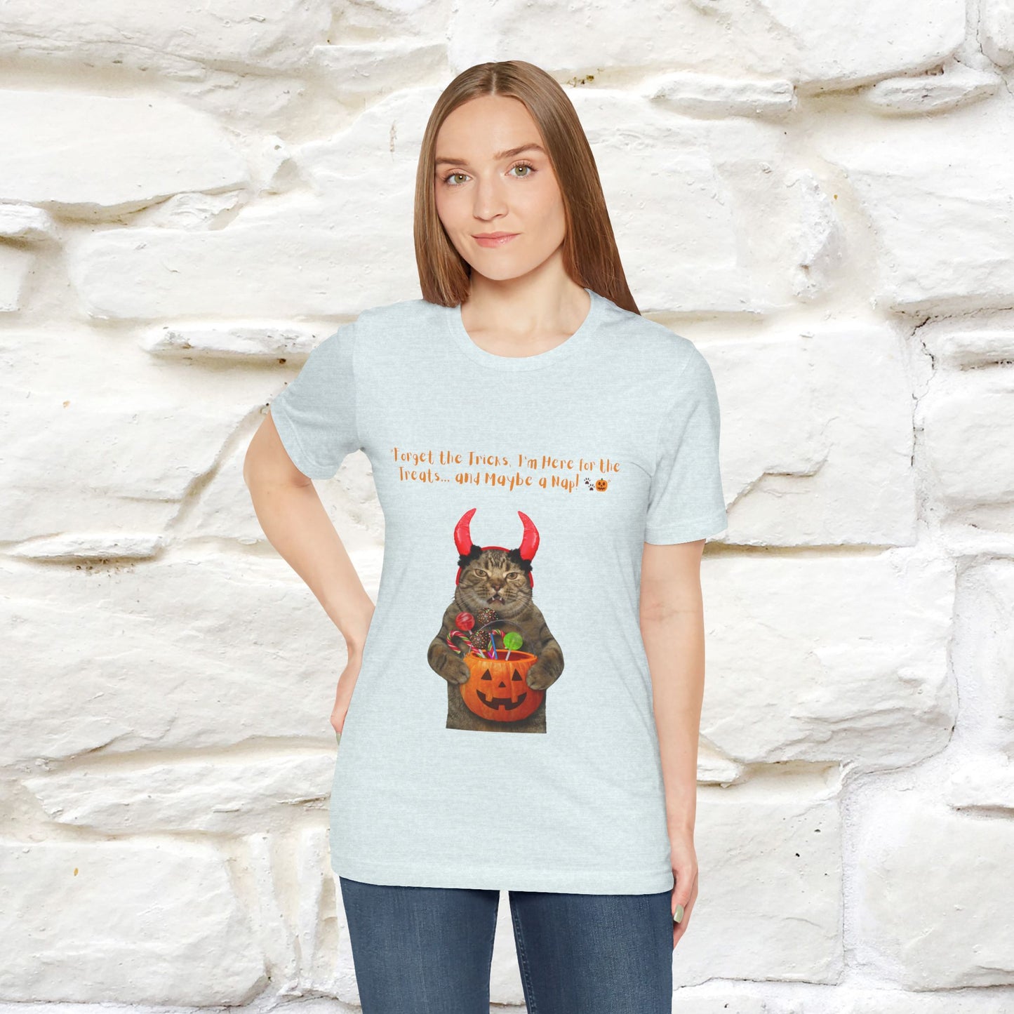 ''Forget The Tricks I am Here For The Treats ...And Maybe A Nap!'' Cat T-shirt for Men and Women  100% Cotton*