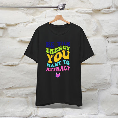 ''Be The Energy You Want To Attract'' T-shirt for Women 100% Cotton* - Nunu&Miao Studio