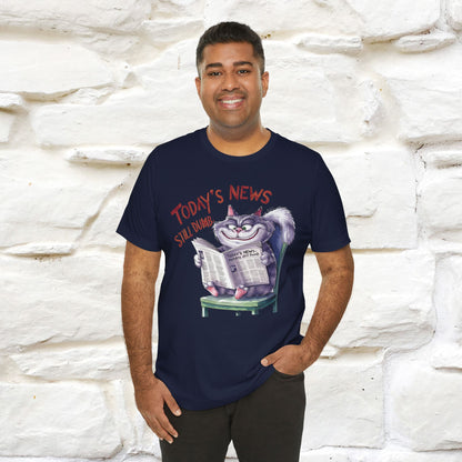 Today's News: Humans Still Dumb" Funny Cat T-Shirt for Men & Women | 100% Cotton* 🐾