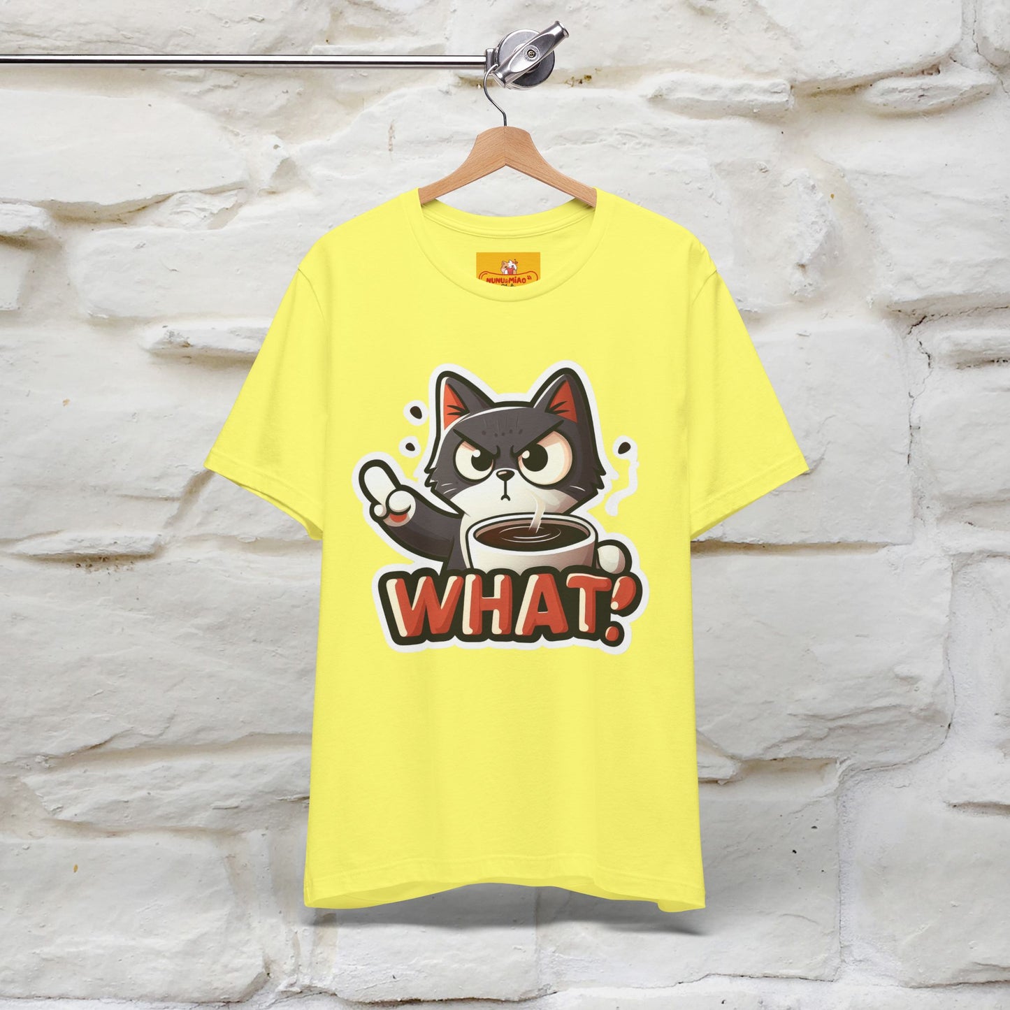 ''What !'' | Cat T-Shirt  | Nunu&Miao Studio