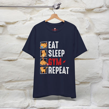 Eat Sleep Gym Repeat Cat Workout T-Shirt for Men & Women | 100% Cotton*